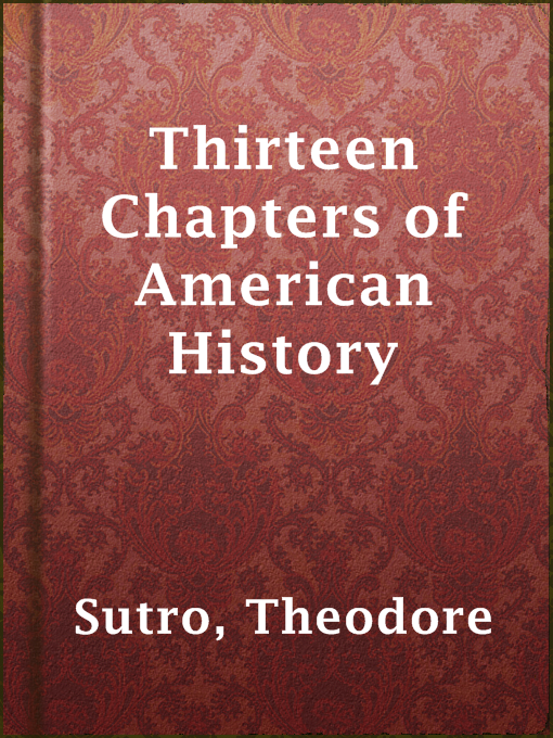 Cover image for Thirteen Chapters of American History